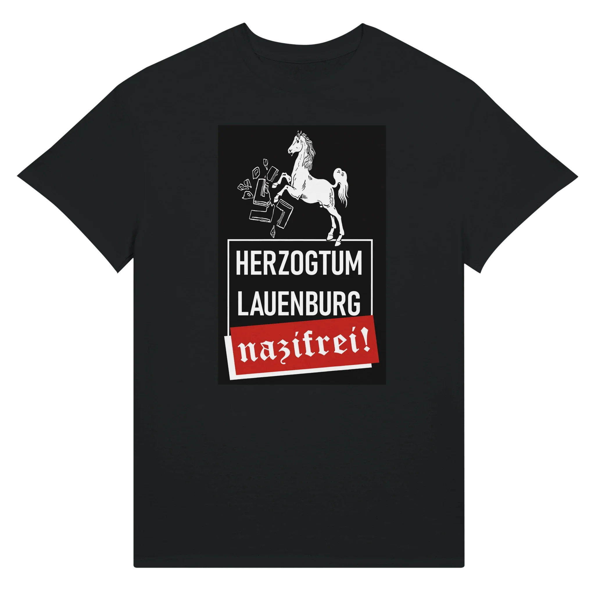 Das Herzogtum bleibt Nazifrei T-Shirt