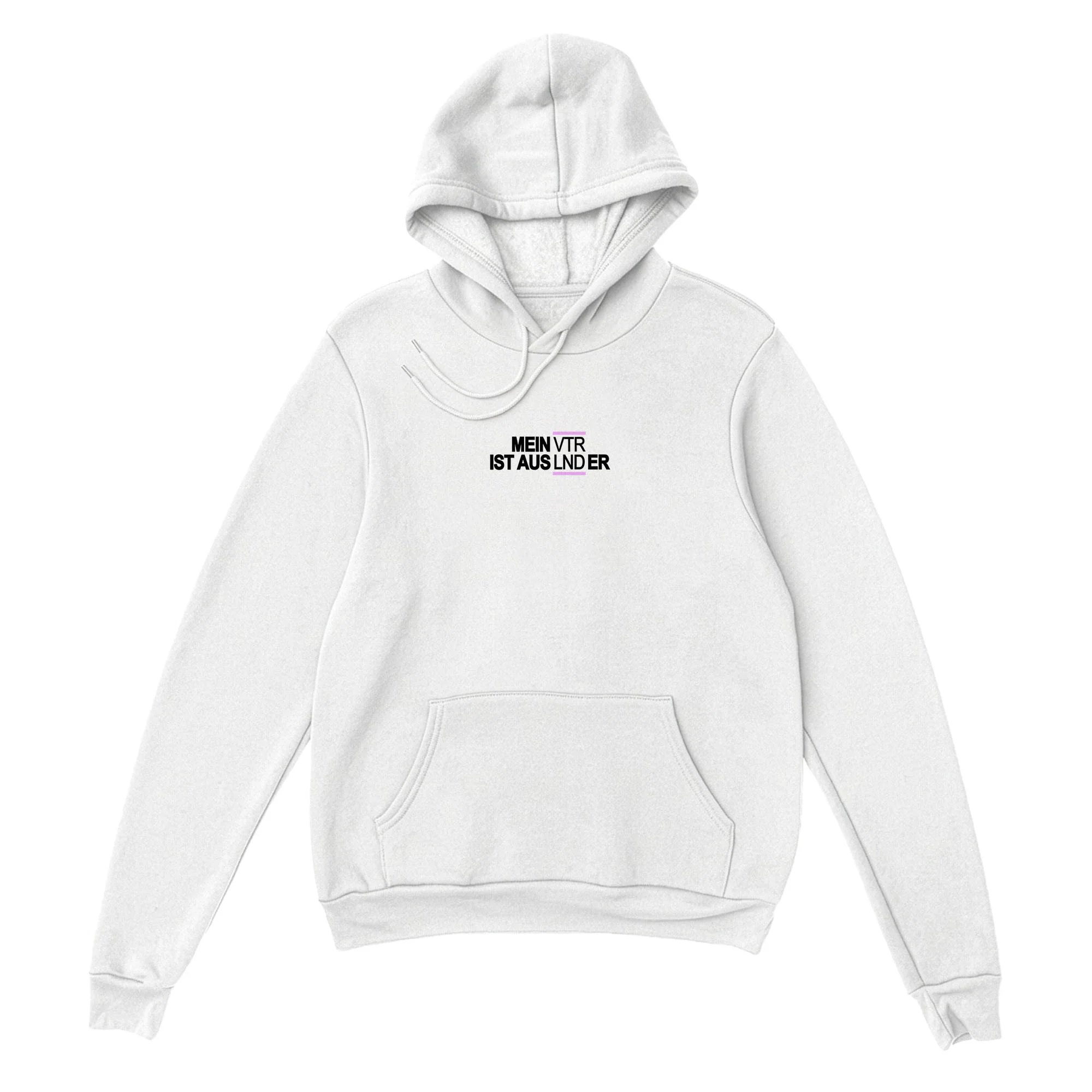 Mein VTR ist AusLNDer Hoodie